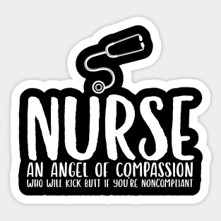 Nurse an Angel Who Kicks Butt Sticker